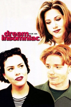 watch Dream for an Insomniac Movie online free in hd on MovieMP4