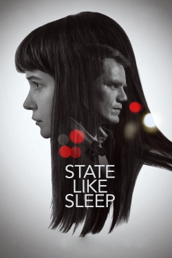 watch State Like Sleep Movie online free in hd on MovieMP4