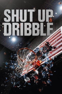 watch Shut Up and Dribble Movie online free in hd on MovieMP4