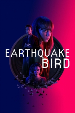 watch Earthquake Bird Movie online free in hd on MovieMP4