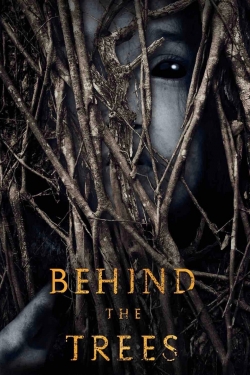 watch Behind the Trees Movie online free in hd on MovieMP4