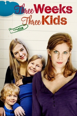 watch Three Weeks, Three Kids Movie online free in hd on MovieMP4