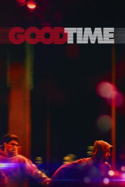 watch Good Time Movie online free in hd on MovieMP4