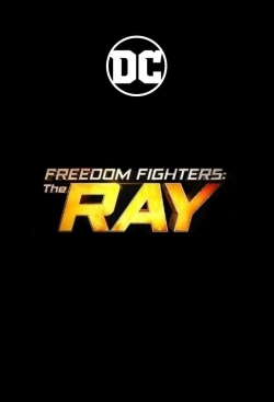 watch Freedom Fighters: The Ray Movie online free in hd on MovieMP4