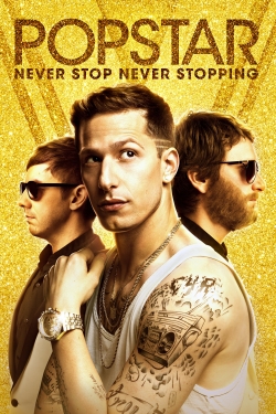 watch Popstar: Never Stop Never Stopping Movie online free in hd on MovieMP4