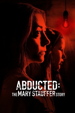 watch Abducted: The Mary Stauffer Story Movie online free in hd on MovieMP4