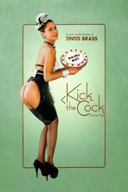 watch Kick the Cock Movie online free in hd on MovieMP4