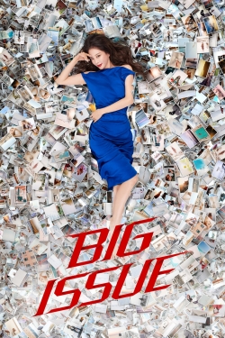 watch Big Issue Movie online free in hd on MovieMP4