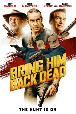 watch Bring Him Back Dead Movie online free in hd on MovieMP4