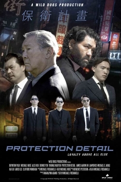 watch Protection Detail Movie online free in hd on MovieMP4