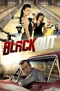 watch Black Out Movie online free in hd on MovieMP4