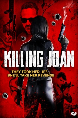 watch Killing Joan Movie online free in hd on MovieMP4