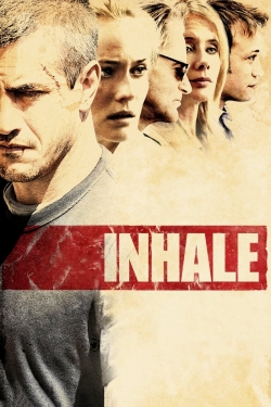 watch Inhale Movie online free in hd on MovieMP4