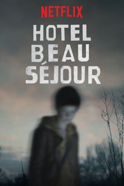 watch Hotel Beau Séjour Movie online free in hd on MovieMP4