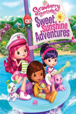 watch Strawberry Shortcake: Sweet Sunshine Adventures Movie online free in hd on MovieMP4