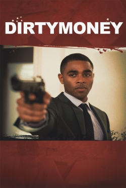 watch Dirtymoney Movie online free in hd on MovieMP4