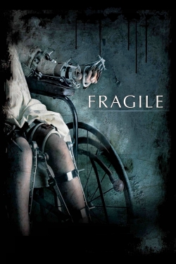 watch Fragile Movie online free in hd on MovieMP4