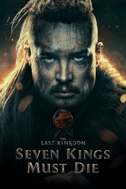 watch The Last Kingdom: Seven Kings Must Die Movie online free in hd on MovieMP4