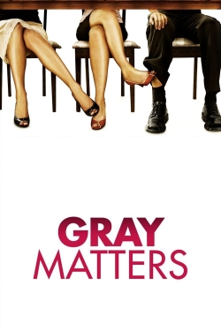 watch Gray Matters Movie online free in hd on MovieMP4