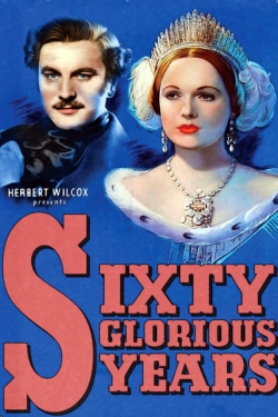 watch Sixty Glorious Years Movie online free in hd on MovieMP4