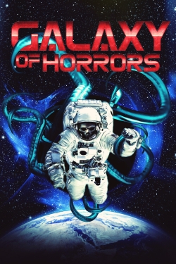 watch Galaxy of Horrors Movie online free in hd on MovieMP4