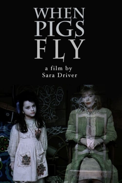 watch When Pigs Fly Movie online free in hd on MovieMP4