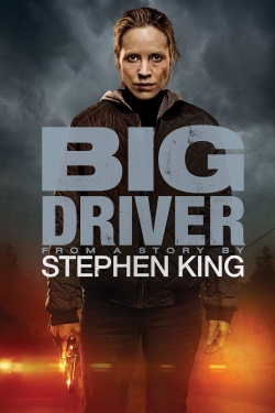 watch Big Driver Movie online free in hd on MovieMP4