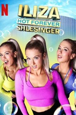 watch Iliza Shlesinger: Hot Forever Movie online free in hd on MovieMP4